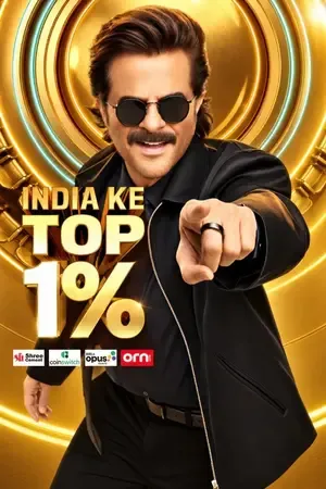 India Ke Top 1% 2026 Season 1 TV-Show Audio Web-DL | Dubbed Hindi Movie [EP 12 Added]