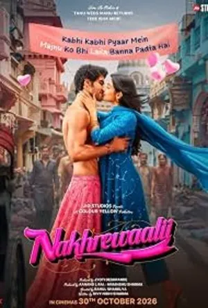 Nakhrewaalii 2026 Audio HQ HDTC | Dubbed Hindi Movie