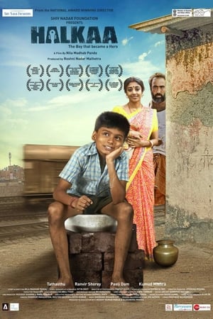 Halkaa (2018) Movie | Dubbed Hindi Movie HDRip x264 [1.4GB]