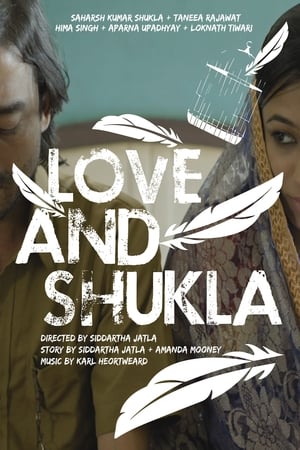 Love and Shukla (2017) Movie | Dubbed Hindi Movie HDRip - [450MB]