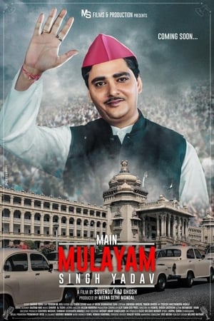Main Mulayam Singh Yadav 2021 Movie | Dubbed Hindi Movie HDRip x264 [1.1GB]