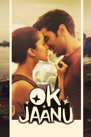 Ok Jaanu 2017 DVDRip | Dubbed Hindi Movie Full Movie [1GB]