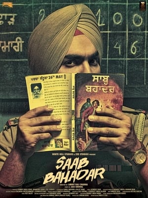 Saab Bahadar 2017 Punjabi Movie | Dubbed Hindi Movie HDRip x264 [990MB]