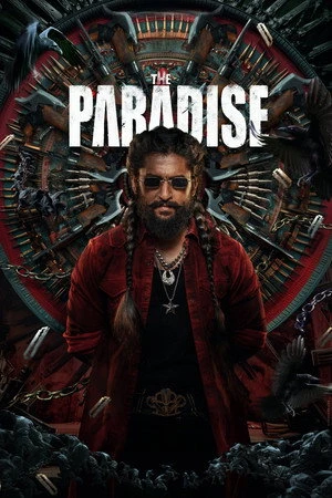 The Paradise 2026 - Telugu Dual Audio WEB-DL | Dubbed Hindi Movie